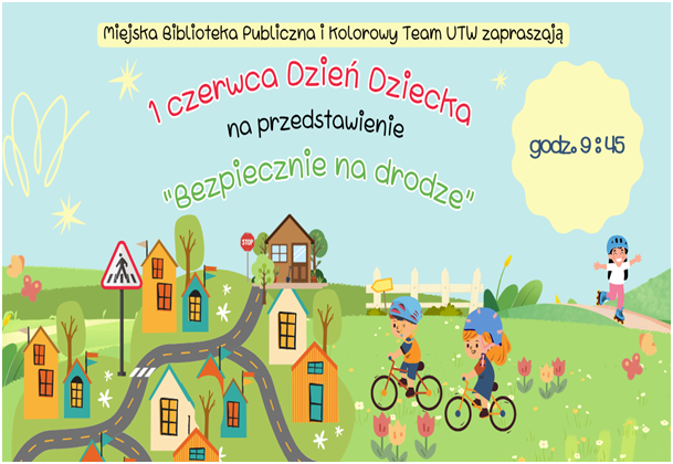„Bezpiecznie na drodze”- przedstawienie dla dzieci