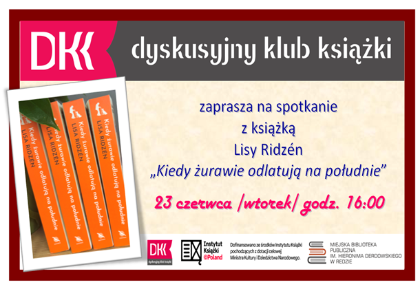 23 czerwca /wtorek/ godz. 16:00 spotkanie Dyskusyjnego Klubu Książki